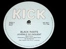 Killer  Black Roots - Juvenile Delinquent / 12