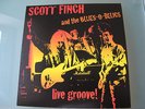 3LP's  SCOTT FINCH & THE BLUES O-DELICS -Live Groove- HORIZONS HZ 006/3