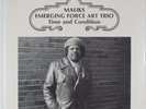 MALIKS EMERGING FORCE ART TRIO Time And Condition PRIVATE SEALED LP