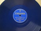 Ted Lewis and His Band on blue wax Columbia 826 in 