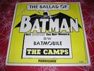 THE CAMPS ballad of batman / batmobile WITH RARE PICTURE SLEEVE EX GARAGE
