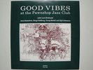 PAWNSHOP JAZZ CLUB Good Vibes (Proprius) Arne Domnerus RARE Audiophile UNPLAYED