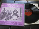 Black Gospel REV LOUIS OVERSTREET An Evening With Arhoolie SOULFUL BLUES