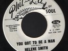 HELENE SMITH You Got To Be A Man US PHIL-L.A. OF SOUL 1969 DEMO EX