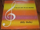 BILLY BAILEY i'm on my way home BAY-DEL killer TX GOSPEL SOUL LP listen