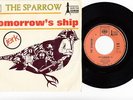 SPARROW Tomorrow's Ship (CBS) France Garage Psych PS 45 VG++ Pré-Steppenwolf