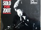 ZOOT SIMS SOLO FOR ZOOT, STAN TRACY RARE UK JAZZ FONTANA LP 1962