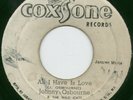 ROCKSTEADY - COXSONE - JOHNNY OSBOURNE - ALL I HAVE IS LOVE Sound Clip