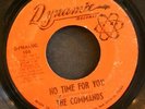 Northern Soul 45 THE COMMANDS on DYNAMIC Hey Its Love/No Time For You LISTEN