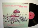 Charles Mingus - Modern Jazz Symposium - Orig. Bethelhem Mono