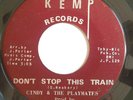 NORTHERN FUNK 45-CINDY & PLAYMATES-DON’T STOP THIS TRAIN on KEM /PORTRAIT OF GOD