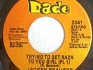 NORTHERN 45-JACKEY BEAVERS-TRYING TO GET BACK TO YOU GI