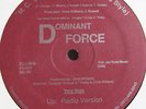 DOMINANT FORCE M.C.s In the World RARE & DOPE Electro RAP - My VERY LAST COPY
