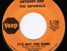 RARE  /  ANTHONY & THE IMPERIALS  /  IT'S NOT THE SAME  /     