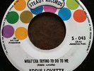 Soul/Funk 45 Eddie Lovette What'cha Trying To Do To Me on STEADY Ex Hear It