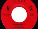 DENNIS BROWN - THEIR OWN WAY on the original FLAME label  from Jamaica   ??