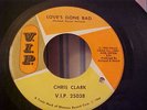 Chris Clark - NORTHERN SOUL - Love's Gone Bad - V.I.P. 25038