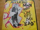 rare Lp AFFLICTED MAN - i´m off me ead 1980 uk ex-afflicted oi punk skinhead kbd