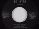 Modern Soul Boogie 45 MIDNIGHT EXPRESS Danger Zone TRI-FIRE HEAR NM