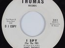 Northern Soul 45 JAMO THOMAS I Spy (For The FBI) THOMAS HEAR