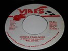 Willie Paul Coming From Ochie Rare Killer Digi 7