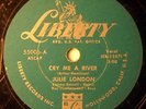 JULIE LONDON - Cry Me A River / S'Wonderful / Liberty 78 #55006