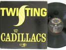 Cadillacs - Twisting With The Cadillacs LP - Jubilee - R&B Doo-Wop - VG++