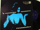 RAULZINHO A Vontade Mesmo ORIG BRAZIL BOSSA JAZZ TROMBONE RARE VG++ LP HEAR