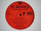 K-RINO - Danger Zone 12