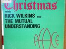 CHRISTMAS WITH RICK WILKINS & THE MUTUAL UNDERSTANDING CBC RADIO CANADA LM 80 LP