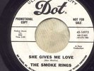 The Smoke Rings-She Gives Me Love & Love's The Thing promo 45 record