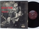 DEXTER GORDON Dexter Blows Hot And Cool DOOTONE LP