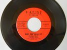 RARE NORTHERN SOUL FRANK DELL ON VALISE  6901 BABY YOU GOT IT / NEED