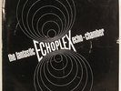 ECHOPLEX guitar echo-chamber demo 7” record + picture sleeve 33 rpm not 45 HEAR