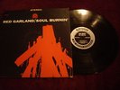 RED GARLAND - SOUL BURNIN' - PRESTIGE - 7307 - STEREO - JAZZ - VG+ TO VG++