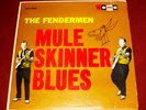 THE FENDERMEN MULE SKINNER BLUES original pressing SOMA MG 1240