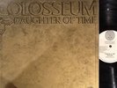COLOSSEUM 'Daughter Of Time' - LP