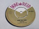 Hugh Roy Wake The Town / Big Boy & Teacher 45 UK Duke Reid 1970 Ska Reggae
