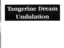 TANGERINE DREAM Undulation LIVE BOOTLEG LTD 150 VINYL LP RARE