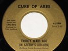 CURE OF ARES Speedy's Kitchen / Sunshine rare private MN garage psych rock 7