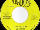 rare Northern Soul 45 LOU PRIDE look out love ALBATROSS