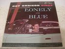 ROY ORBISON   ROY ORBISON SINGS LONELY AND BLUE   1961 MONUMENT M-4002   MONO