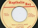 LENKY ROY - MAKE A JOYFUL NOISE, KILLER DIGI, LISTEN