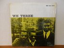 We Three Roy Haynes Phineas Newborn Paul Chambers New Jazz 8210 dg rvg bergenfie