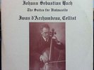 IWAN D'ARCHAMBEAU bach six solo cello suites 3 LP VG+ ORS 78319/321 Orion Master