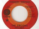 NORTHERN SOUL DEEP THE ZIRCONS FINDERS KEEPERS / YOU AINT COMING BACK  45 hear