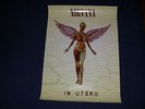 NIRVANA - IN UTERO - ORIGINAL GEFFEN RECORDS 1993 PROMO POSTER (NOT LOVE BUZZ)