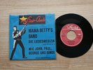 Mama Betty's Band; German Beat: Die Liebesmedizin (love potion nr. 9)  star Club