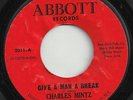 FUNK SOUL 45  Charles Mintz - Give A Man A Break  on ABBOTT