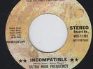 Ultra High Frequency 45 Incompatible / Mono (Soul) Promo DJ NM